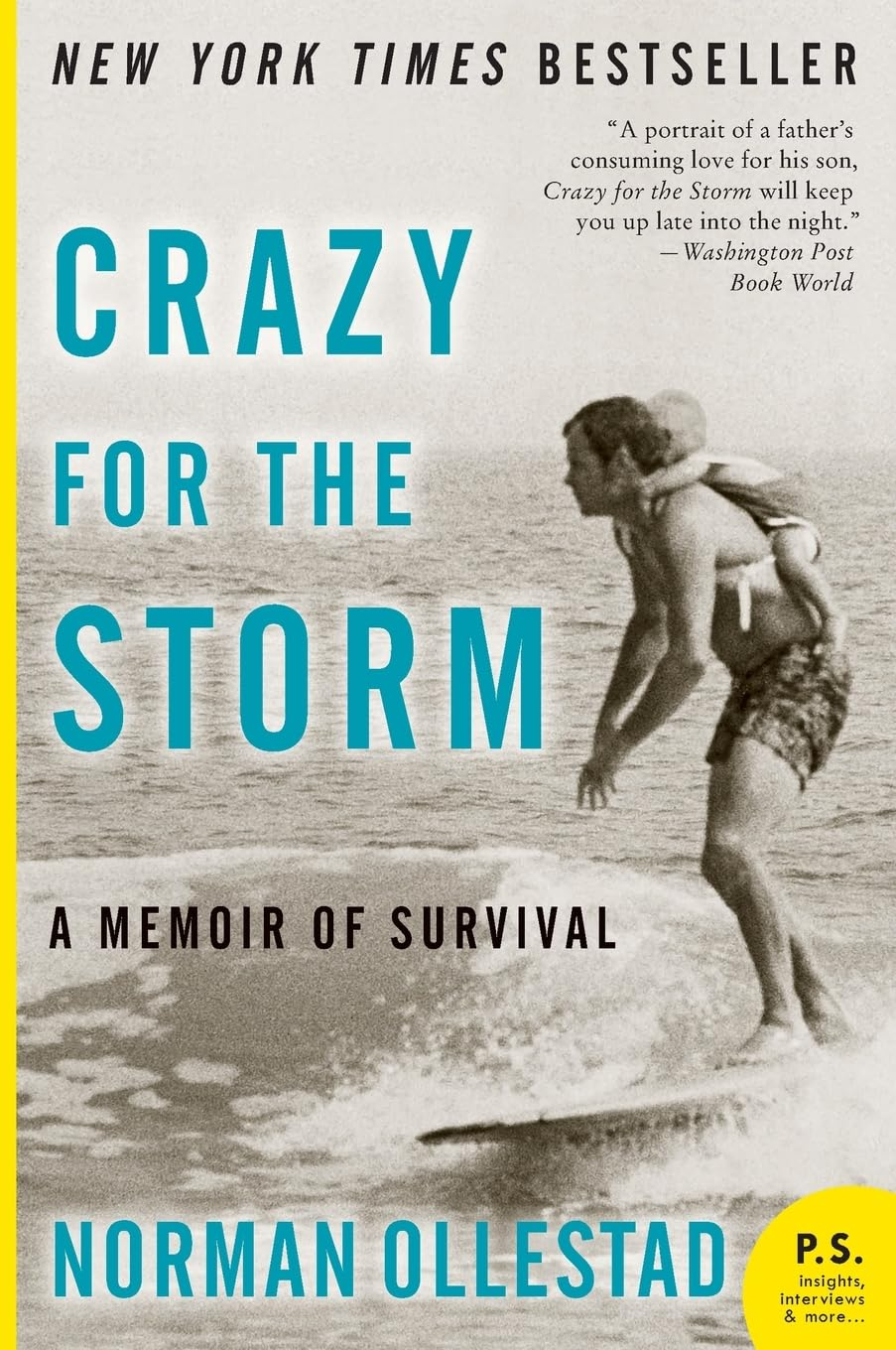 Crazy for the Storm: a Memoir of Survival image number 1