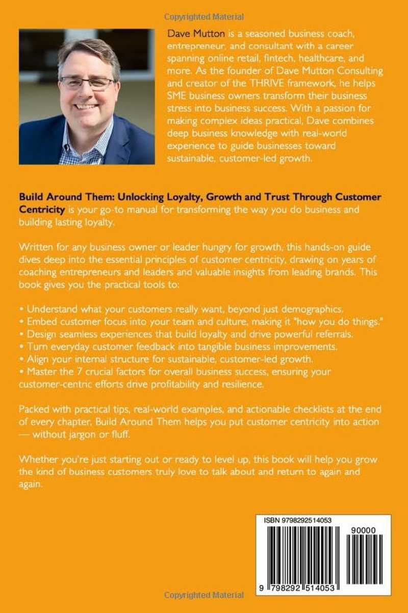 Build around Them: Unlocking Loyalty, Growth and Trust through Customer Centricity image number 1