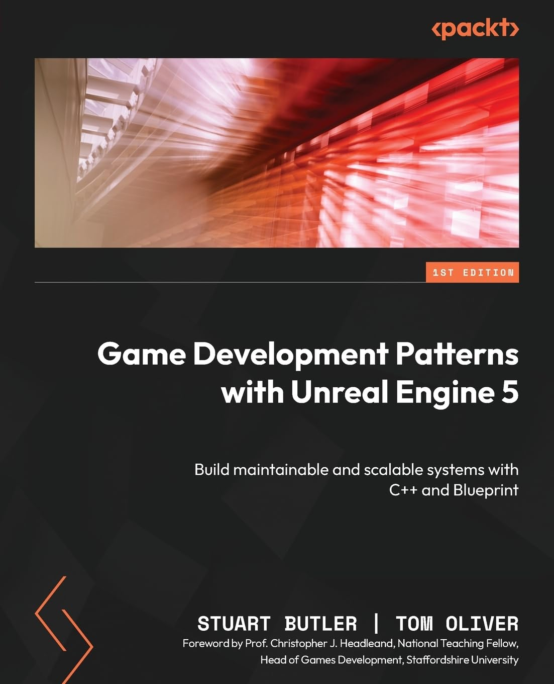 Game Development Patterns with Unreal Engine 5: Build Maintainable and Scalable Systems with C++ and Blueprint
