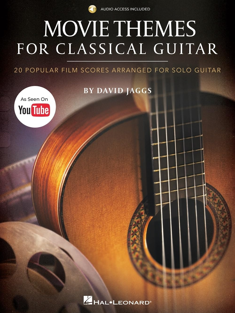 Movie Themes for Classical Guitar: 20 Popular Film Scores Arranged for Solo Guitar by David Jaggs--As Seen on Youtube! - Book/Online Audio