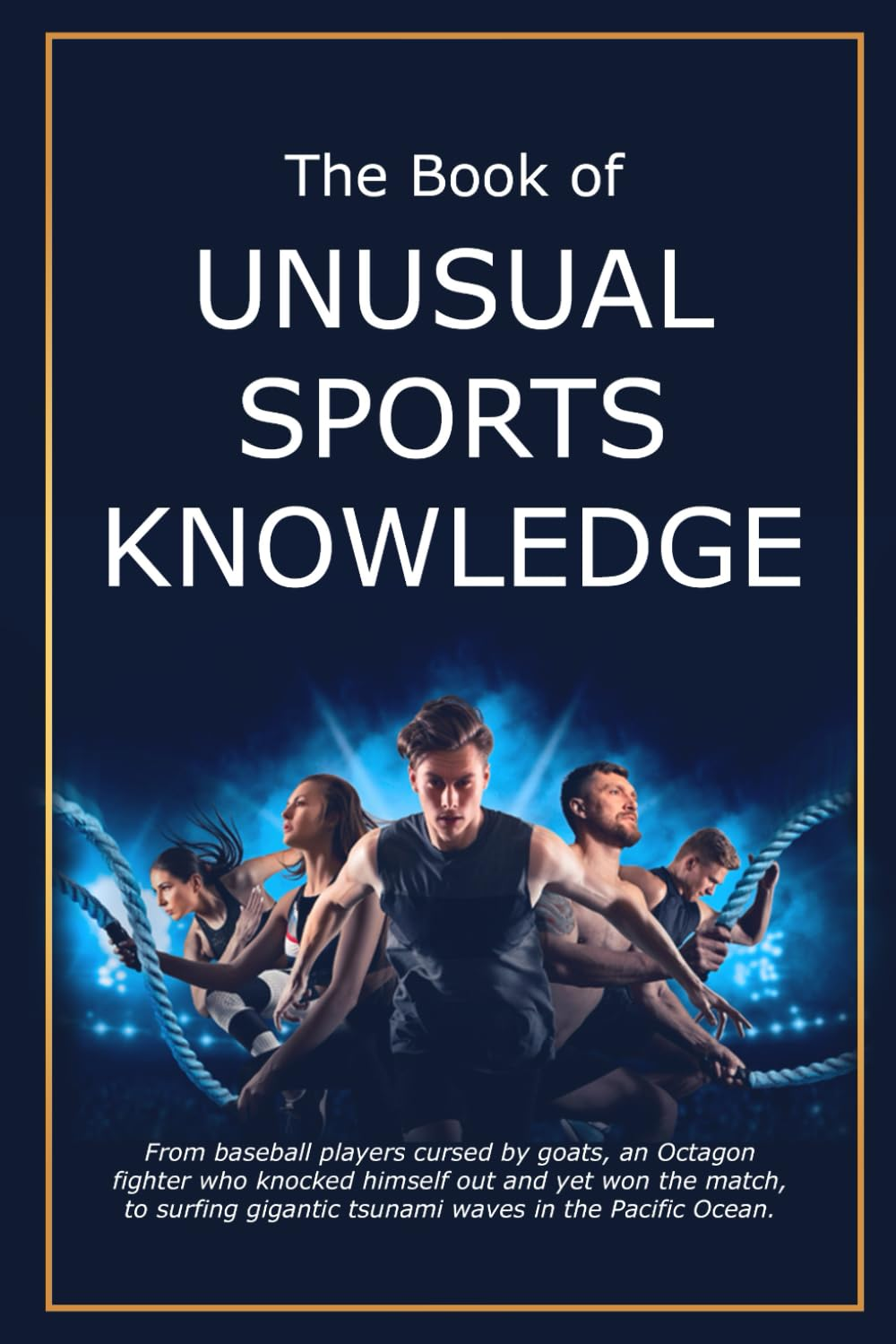 The Book of Unusual Sports Knowledge image number 1