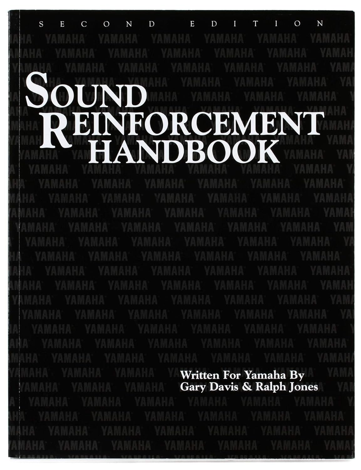 Yamaha the Sound Reinforcement Handbook Second Edition