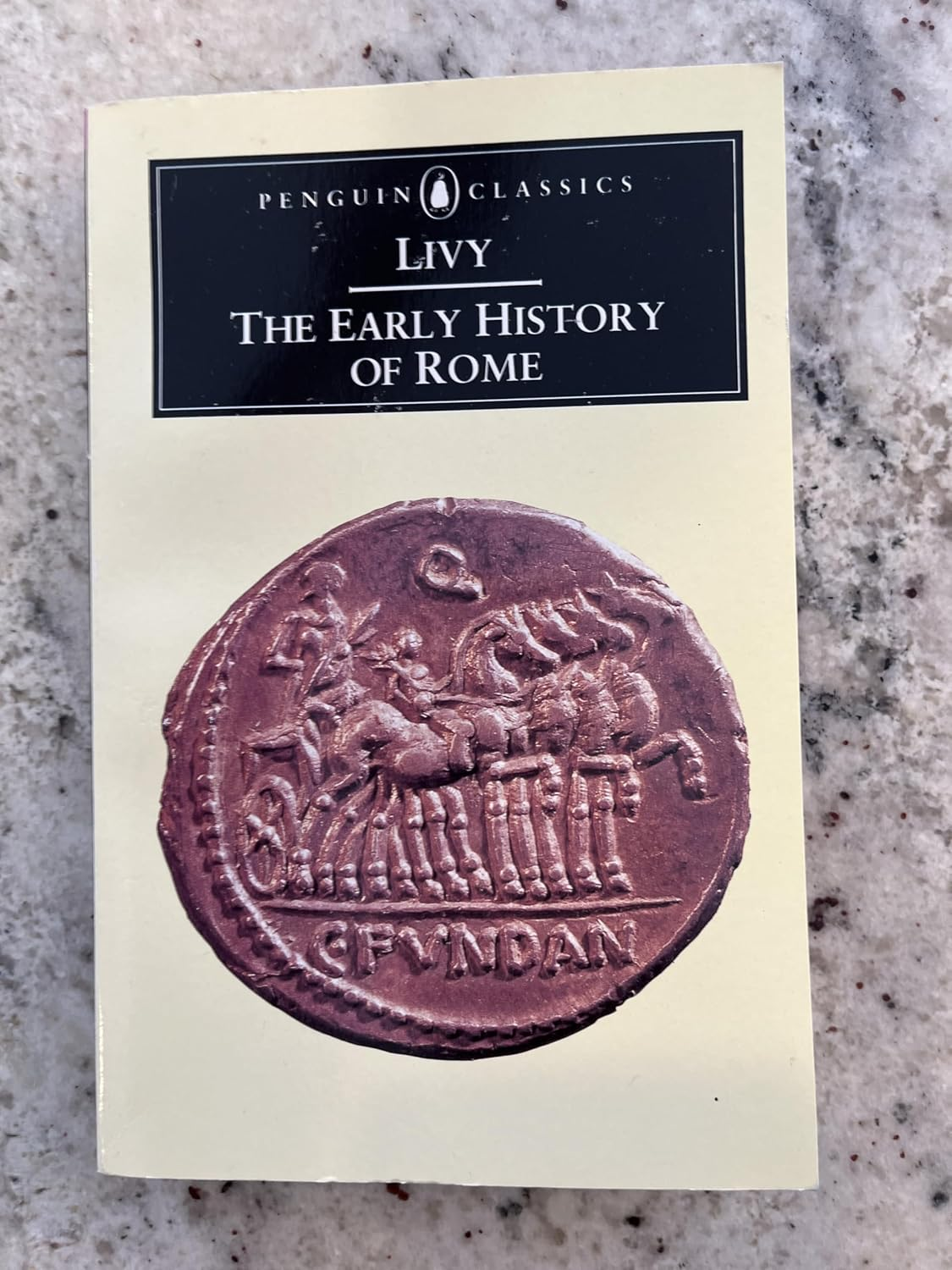 The Early History of Rome: Books I-V of the History of Rome from Its Foundation: Bks. 1-5 image number 1