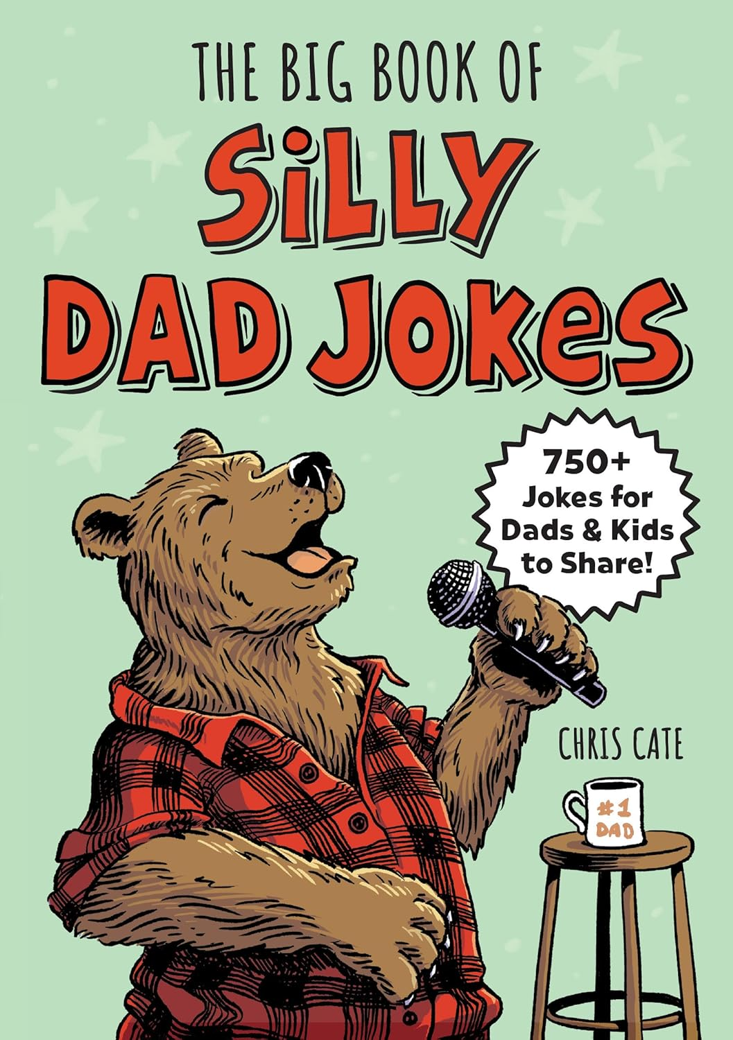 The Big Book of Silly Dad Jokes: 750+ Jokes for Dads and Kids to Share! image number 2