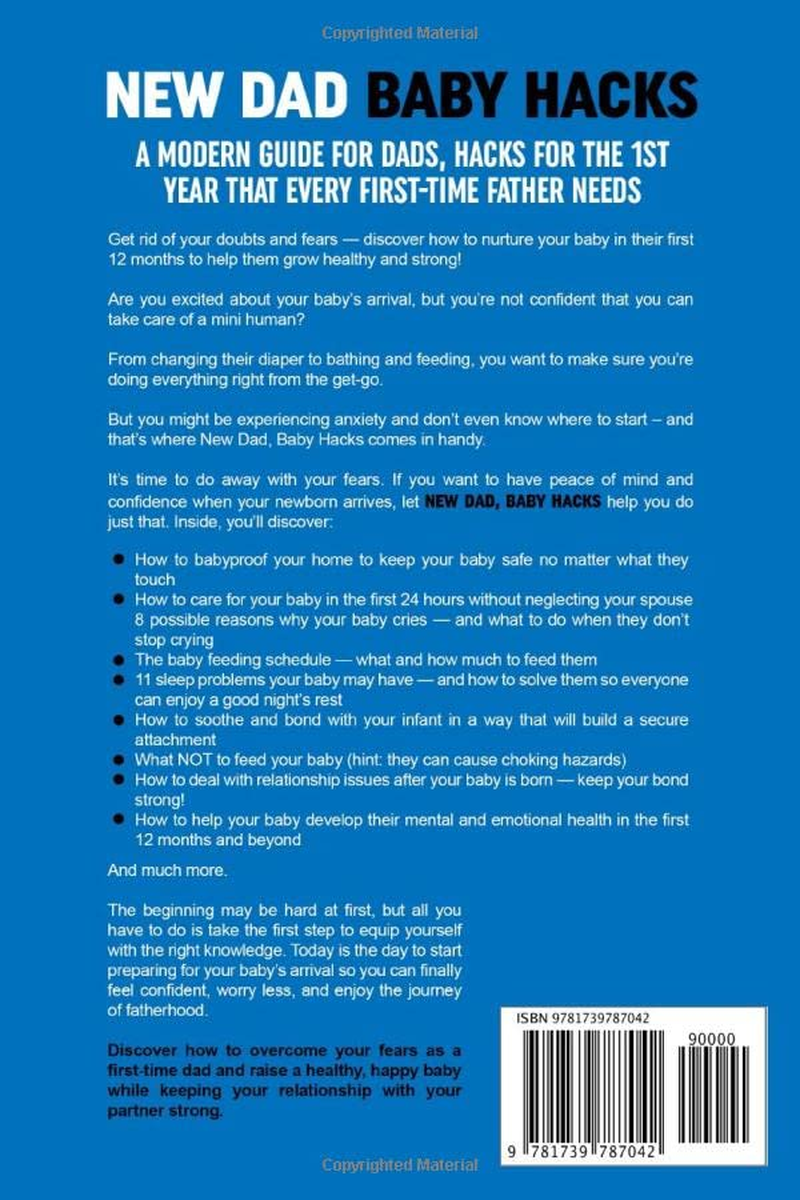 NEW DAD BABY HACKS: a Contemporary Guide for Dads, Strategies for the 1St Year That Every First Time Father Needs image number 1