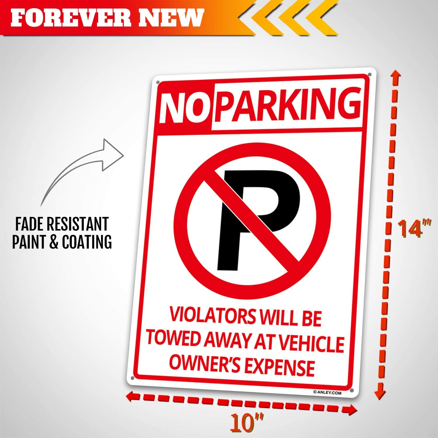 ANLEY No Parking Sign 14 X 10 in - 40 Mil Thick Rust-Free Weatherproof Aluminum - Easy Mounting - Violators Will Be Towed Away at Vehicle Owners Expense Metal Warning Sign Outdoor Use