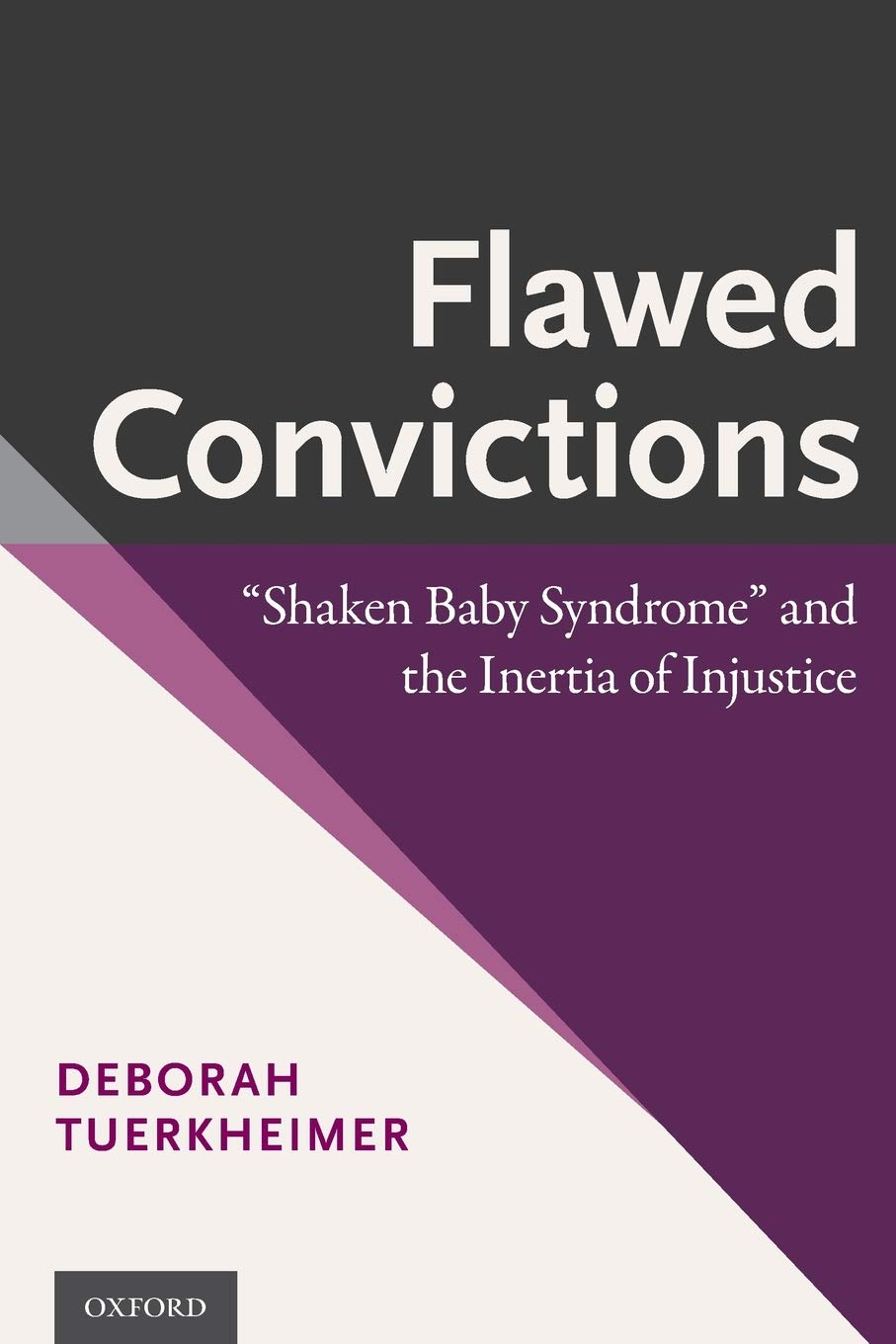 Flawed Convictions: "Shaken Baby Syndrome" and the Inertia of Injustice image number 2