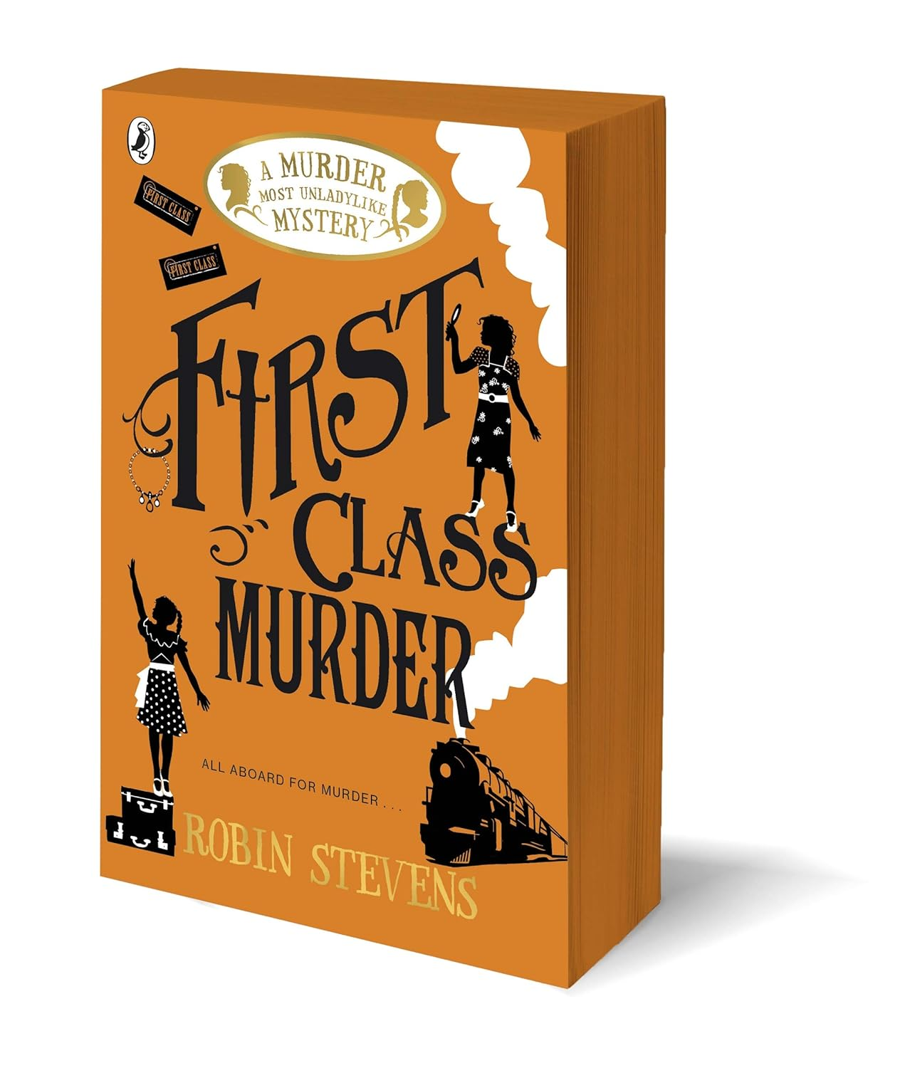 First Class Murder: a Murder Most Unladylike Mystery