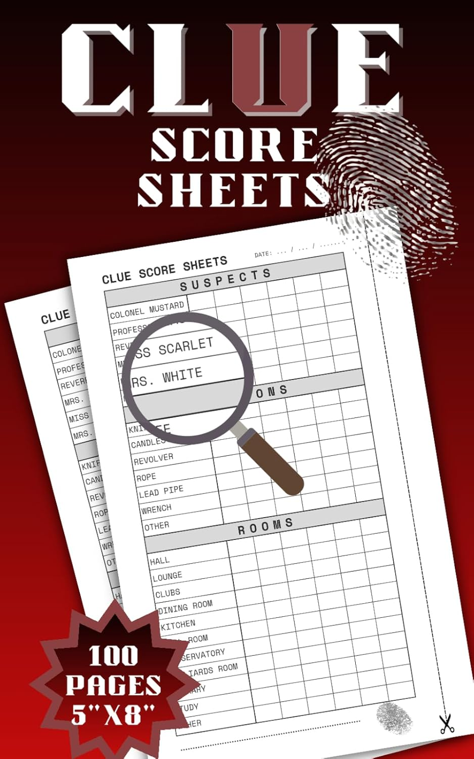 Clue Paper Sheets Refills Book: 100 Small Pages (5"X8") Replacement Score Sheets for Tracking Your Clue Board Game Mysteries