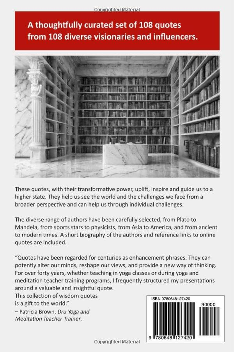 108 Quotes of Wisdom and Inspiration: Powerful and Uplifting Quotes from 108 Visionaries, and Drivers of Change across the Ages. image number 1