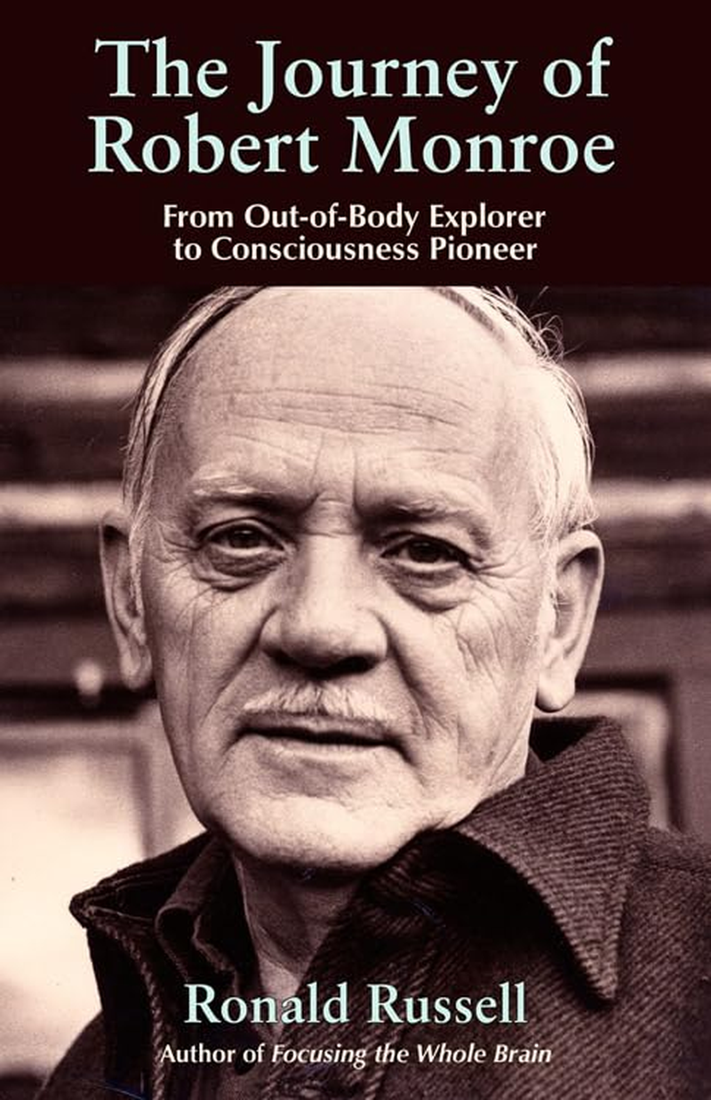 The Journey of Robert Monroe: from Out-Of-Body Explorer to Consciousness Pioneer image number 1