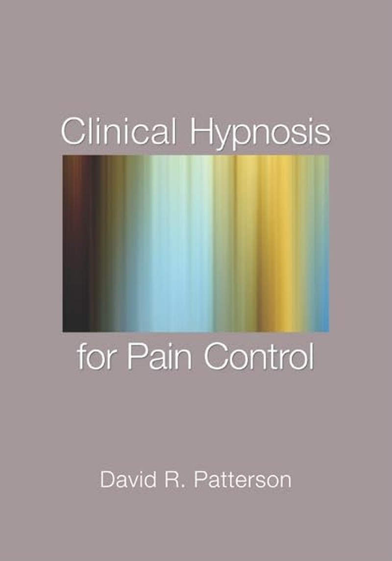Clinical Hypnosis for Pain Control