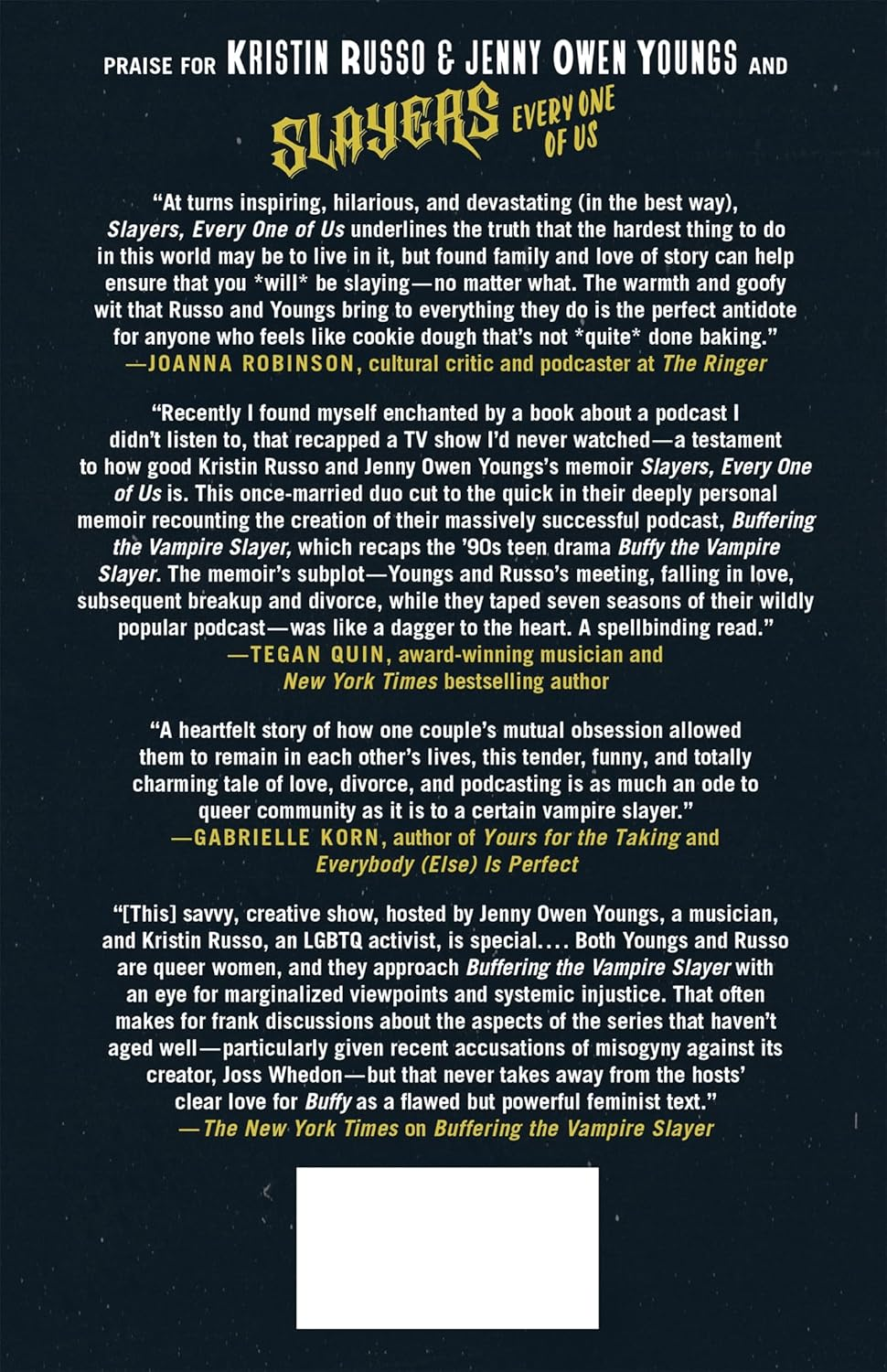 Slayers, Every One of Us: How One Girl in All the World Showed Us How to Hold On