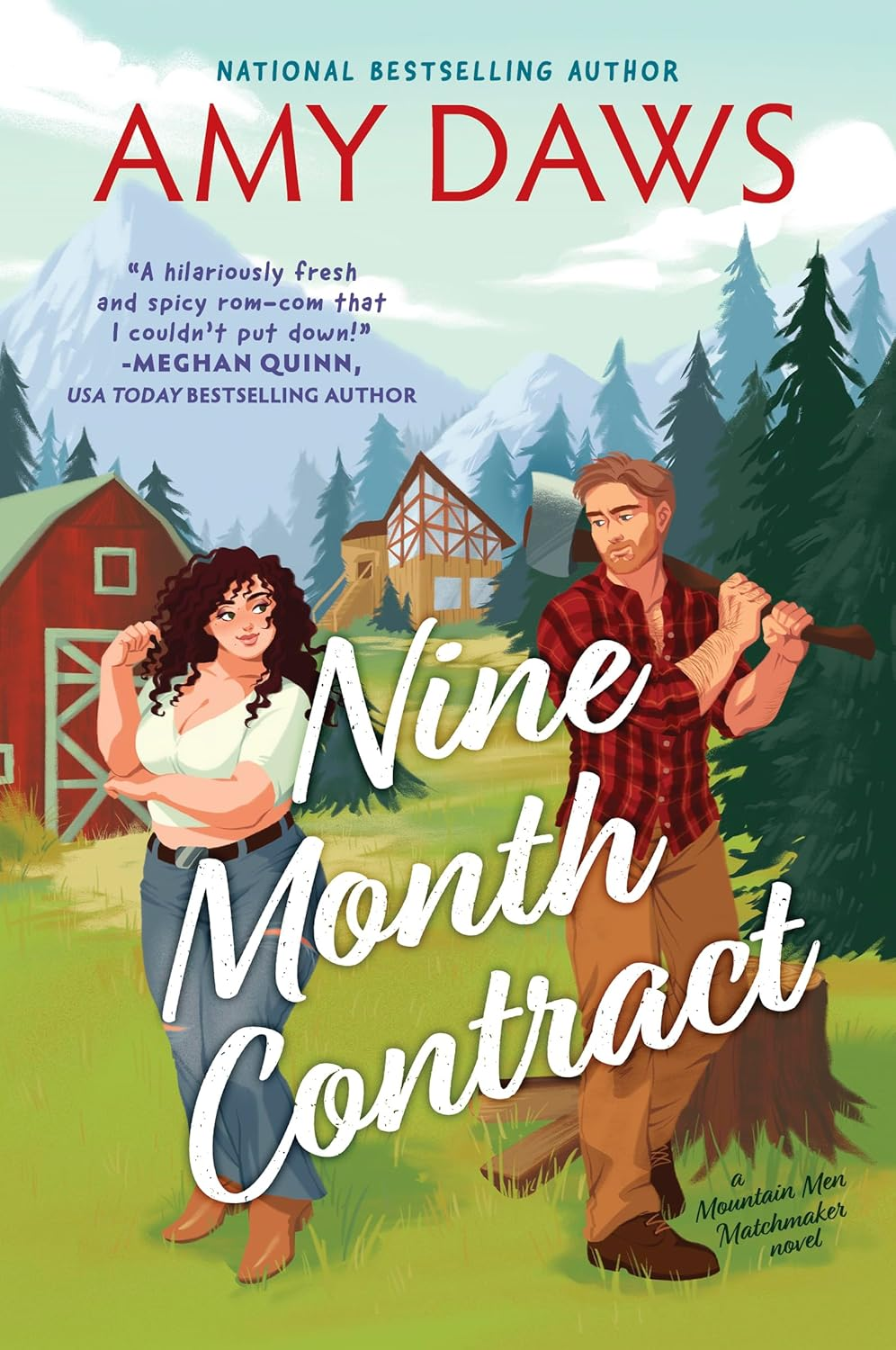 Nine Month Contract: a Spicy Grumpy/Sunshine, Small-Town Rom-Com Perfect for Fans of Meghan Quinn and Tessa Bailey