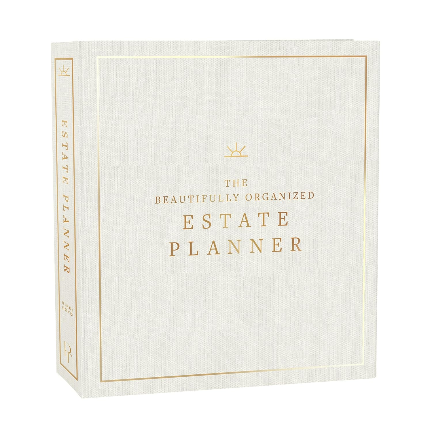 The Beautifully Organized Estate Planner: the Ultimate Estate Planning Organizer for End of Life image number 1