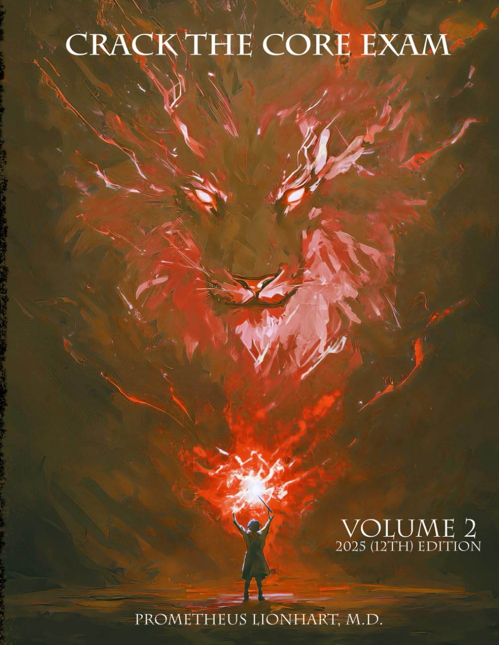 CRACK the CORE EXAM - VOLUME 2: 12Th Edition (2025) image number 1