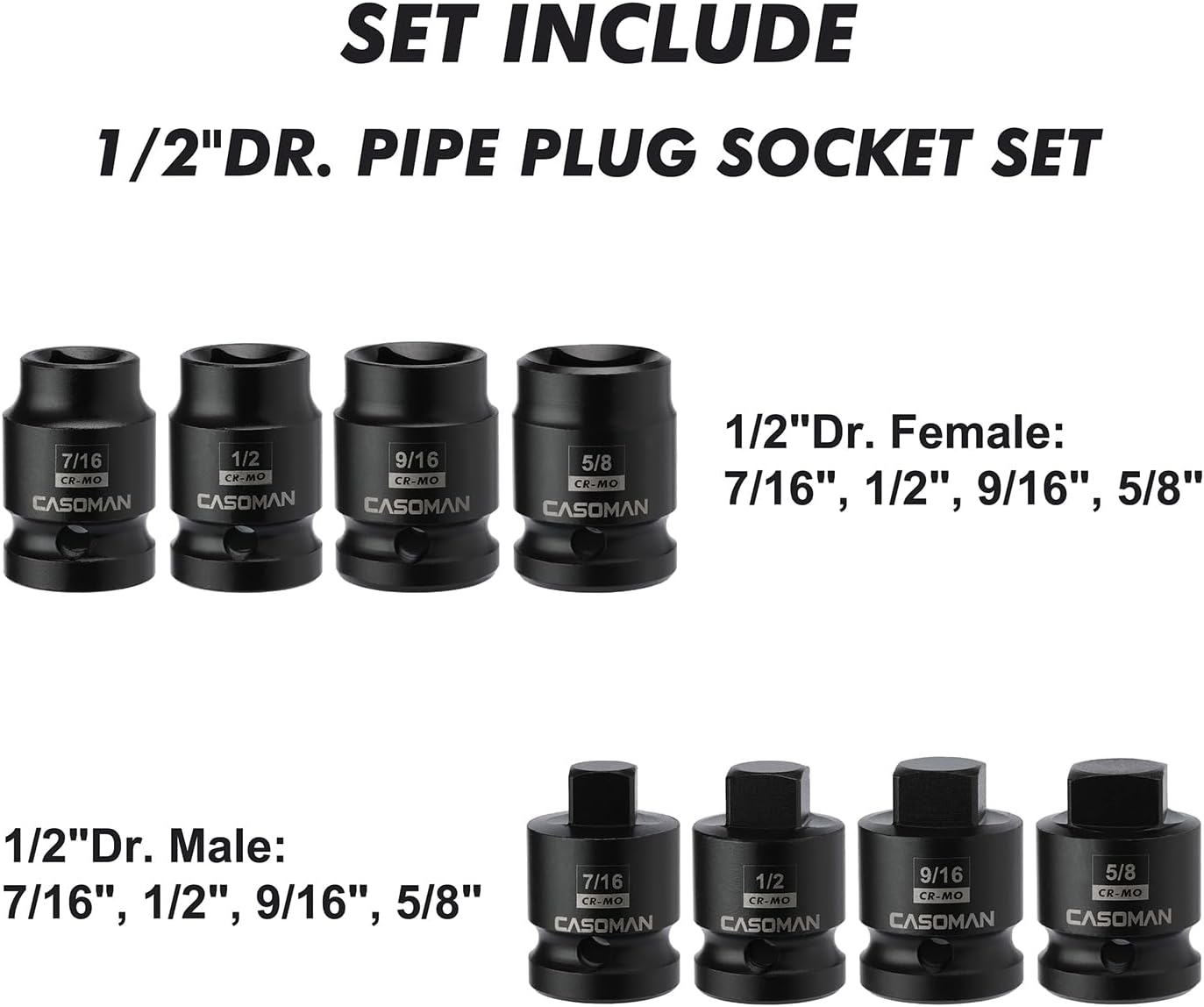 CASOMAN 8PCS 1/2-Inch Drive Pipe Plug Socket Set, Cr-Mo, SAE, Male/Female Set, 7/16", 1/2", 5/8", 9/16", Tapered Male Square Drive, Chamfered Female Square Drive image number 1