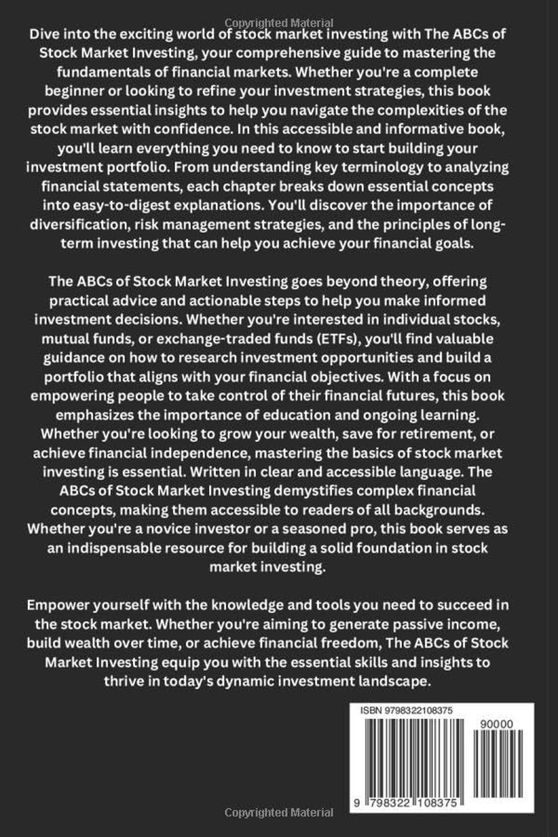 The Abcs of Stock Market Investing: Everything You Need to Start Making Money Today by Mastering the Basics for Financial Success and Unlocking the Secrets to Successful Investing image number 2