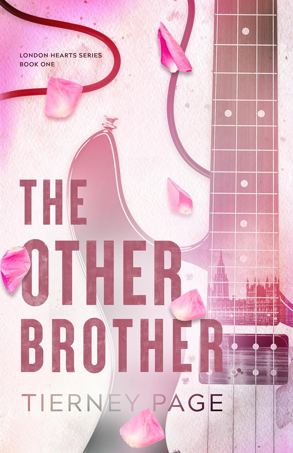 The Other Brother: London Hearts Series: Book One