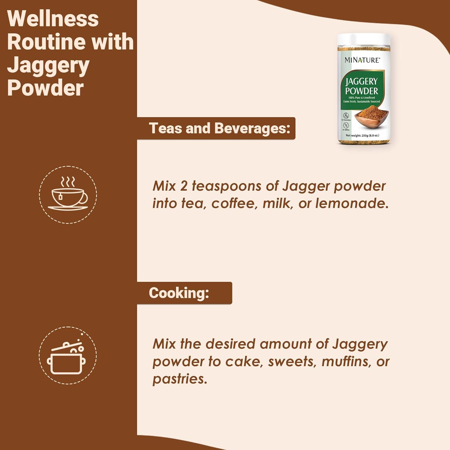 Mi Nature Jaggery Powder | Pure & Unrefined Farm Fresh Sugarcane Gur/Gud |Rich in Vitamins & Minerals |Natural Sweetener & Sugar Substitute| No Additive & Preservative |250G(8.81Oz) image number 5