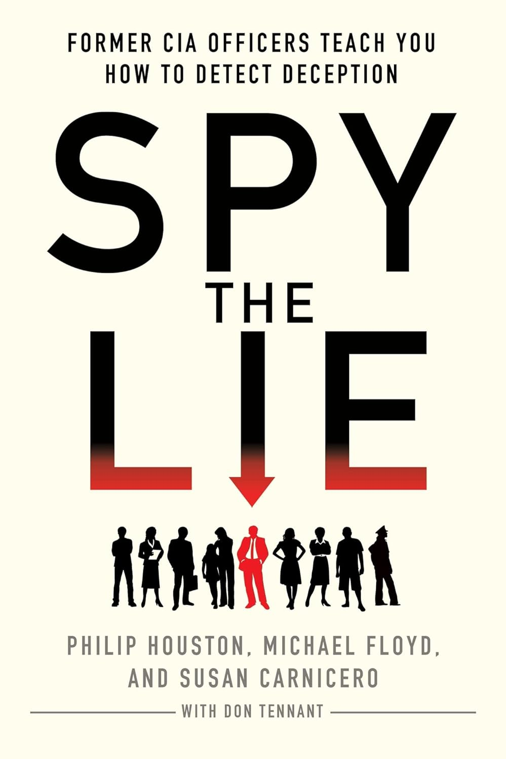 Spy the Lie: Former CIA Officers Teach You How to Detect Deception image number 2