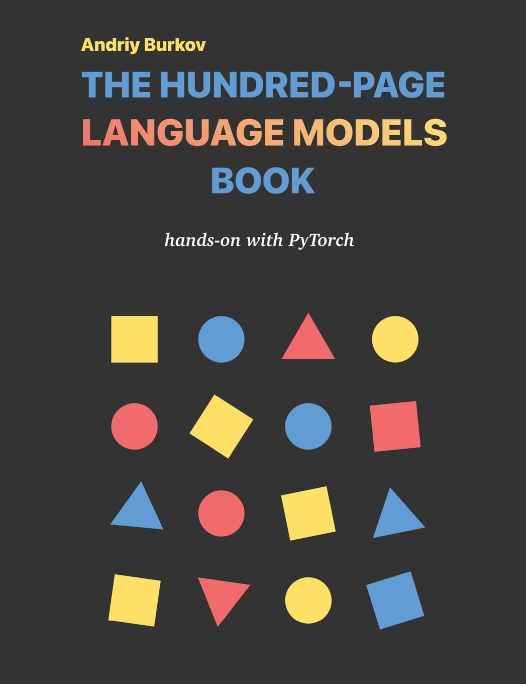 The Hundred-Page Language Models Book: Hands-On with Pytorch image number 2
