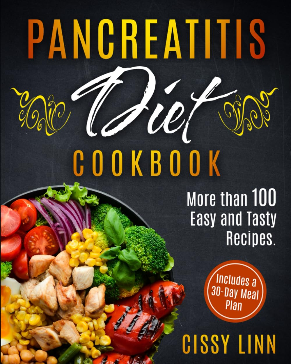 Pancreatitis Diet Cookbook: More than 100 Easy and Tasty Recipes. Includes a 30-Day Meal Plan image number 1