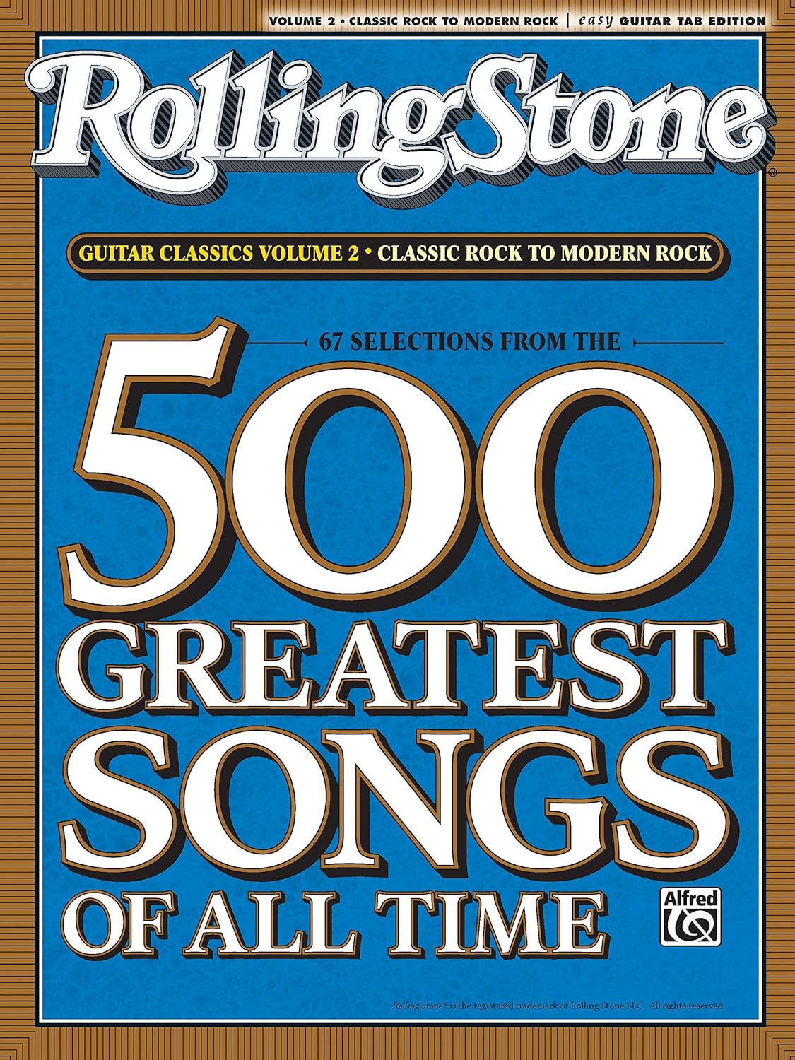 Selections from Rolling Stone Magazine'S 500 Greatest Songs of All Time: Guitar Classics Volume 2: Classic Rock to Modern Rock (Easy Guitar TAB) (Rolling Stones Classic Guitar) image number 2