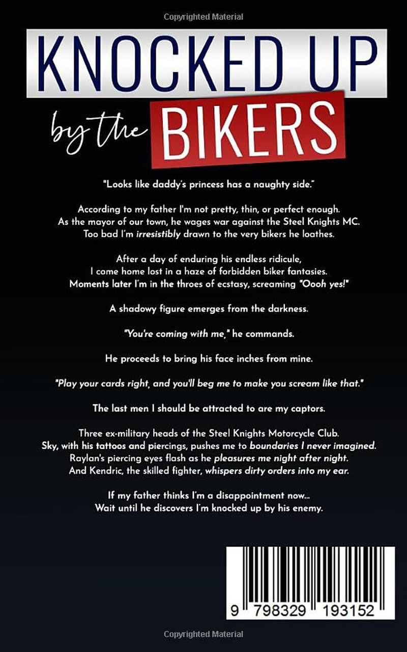 Knocked up by the Bikers: a Military Reverse Harem Romance