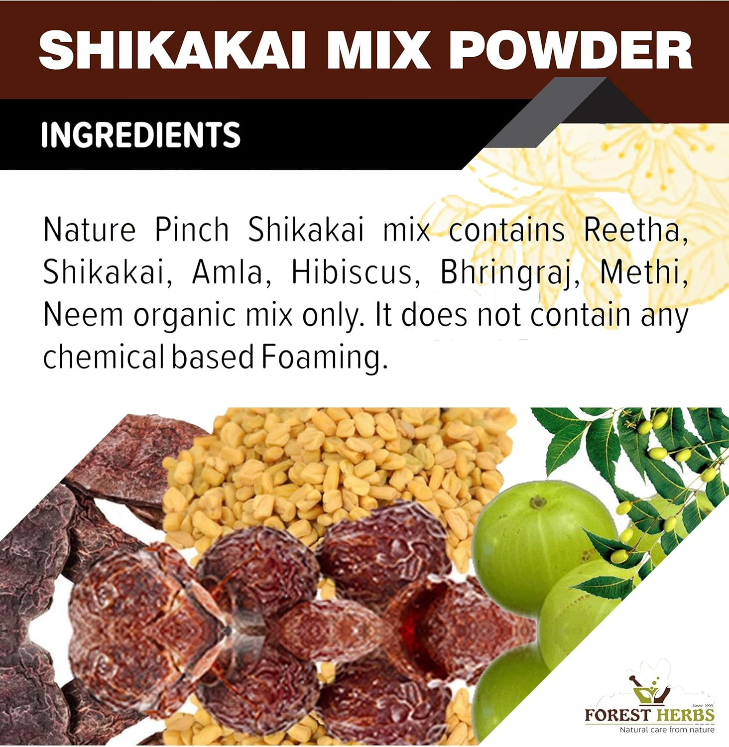 THE FOREST HERBS Natural Care from Nature Herbs100% Organic Shikakai Mix Powder with Amla, Reetha, Bhringraj, Hibiscus, Neem for Hair Wash (Dry Shampoo) - 100Gms image number 4