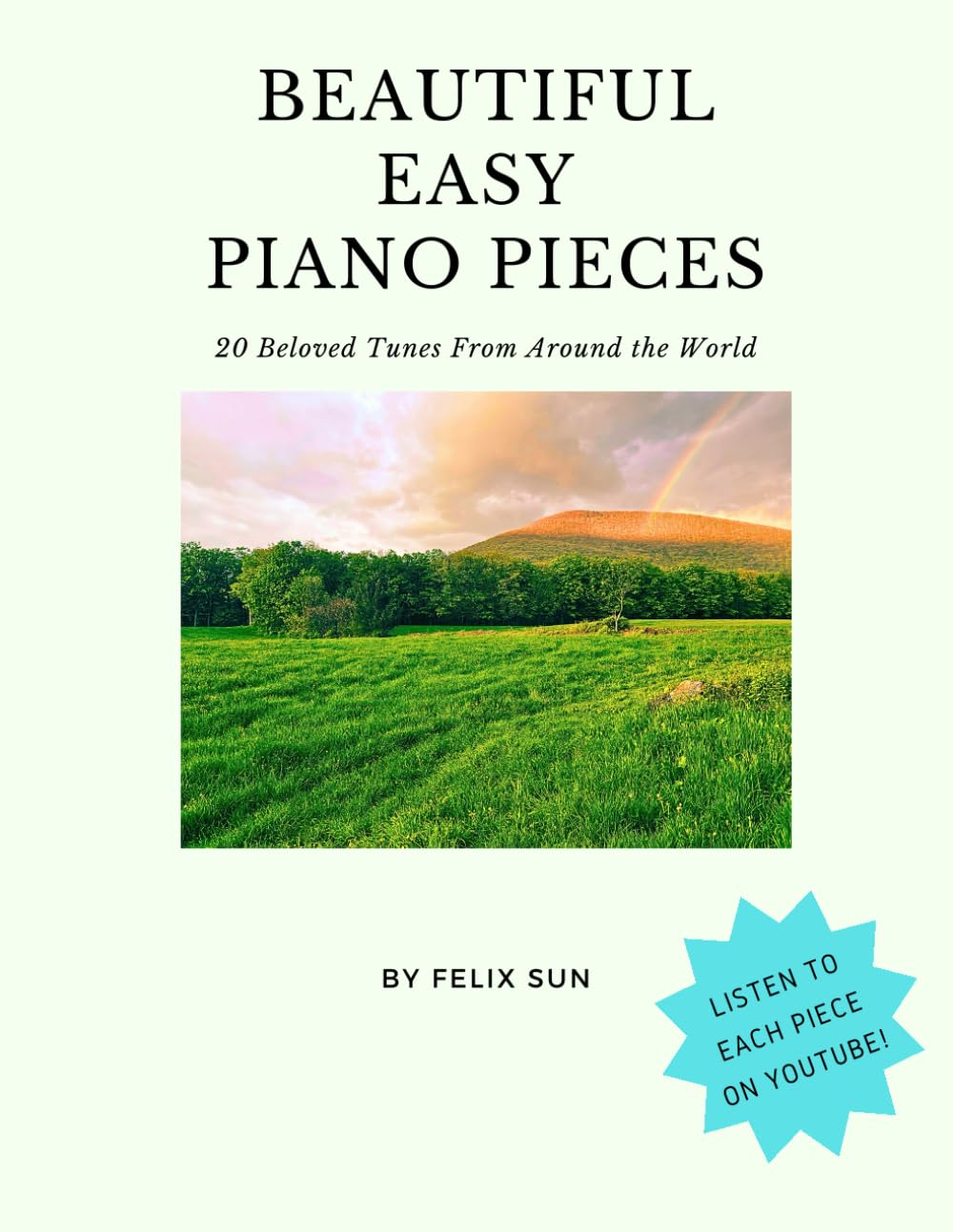 Beautiful Easy Piano Pieces: 20 Beloved Tunes from around the World image number 1