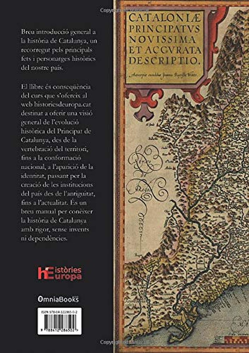 Hist&ograve;ria De Catalunya: Des Dels Or&iacute;gens Fins a L'Actualitat image number 1