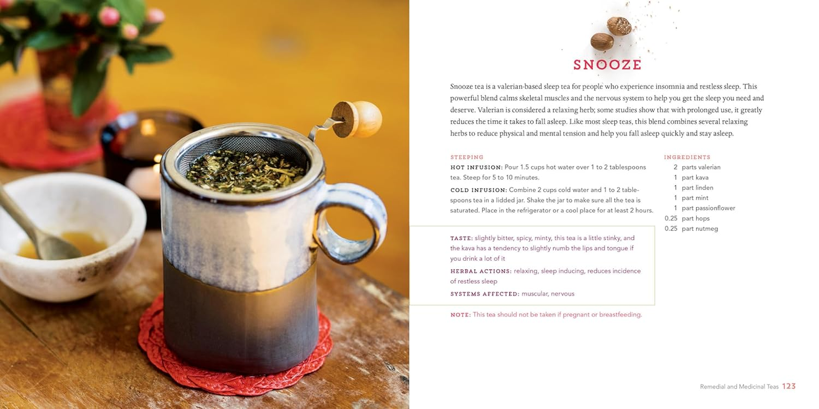 Healing Herbal Teas: Learn to Blend 101 Specially Formulated Teas for Stress Management, Common Ailments, Seasonal Health, and Immune Support image number 3