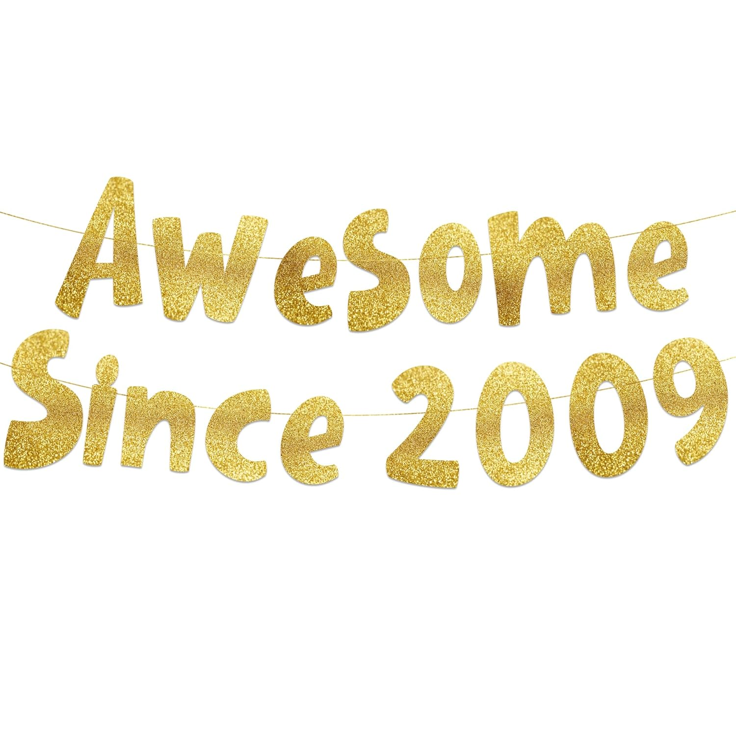 Awesome since 2009 Gold Glitter Banner - 16Th Birthday and Anniversary Party Decorations image number 3