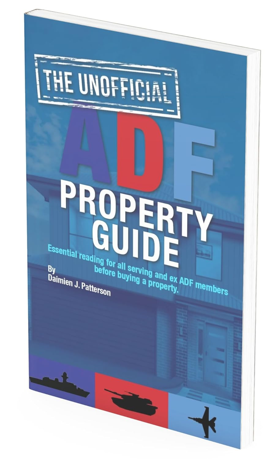 The Unofficial ADF Property Guide image number 1