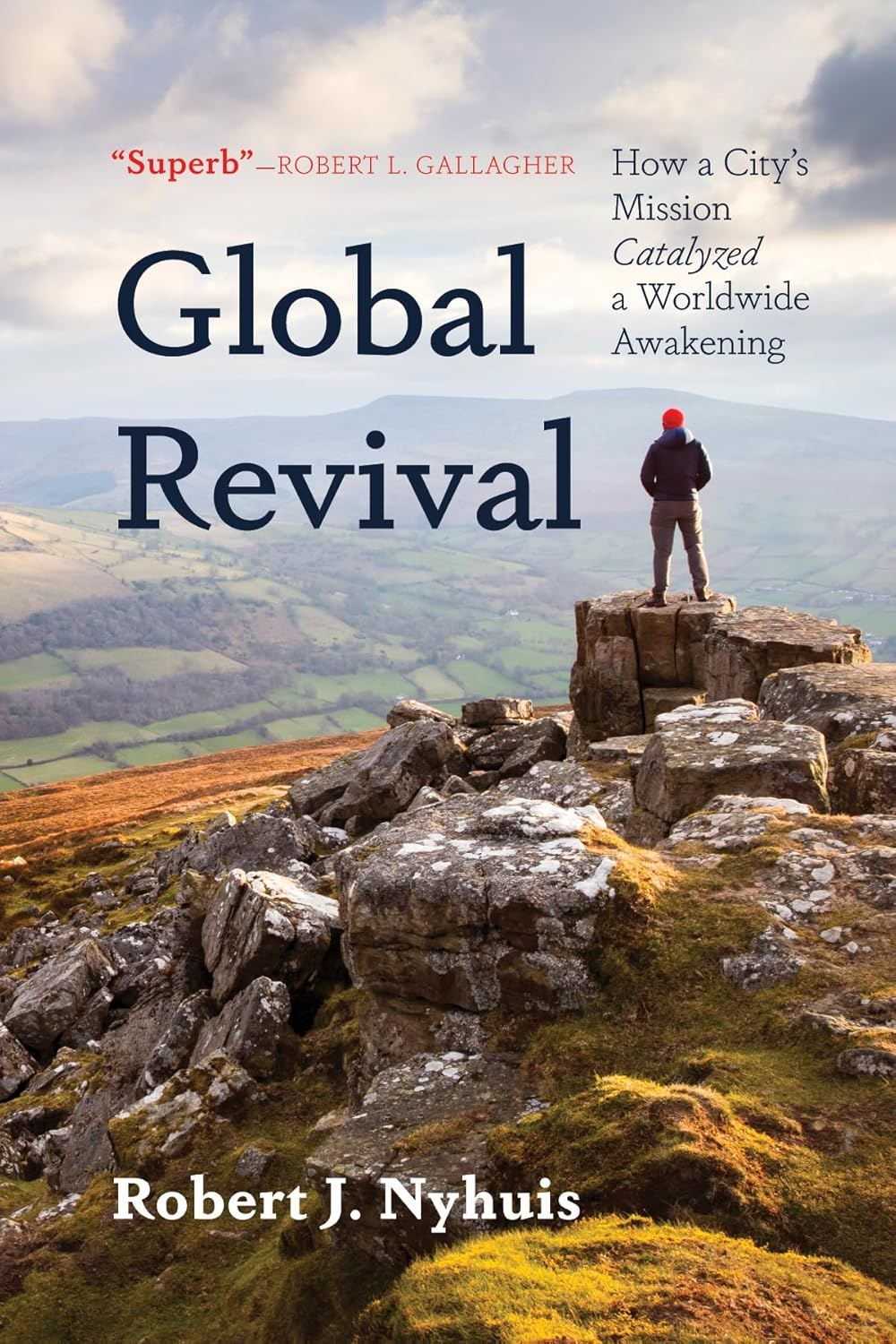 Global Revival: How a City'S Mission Catalyzed a Worldwide Awakening
