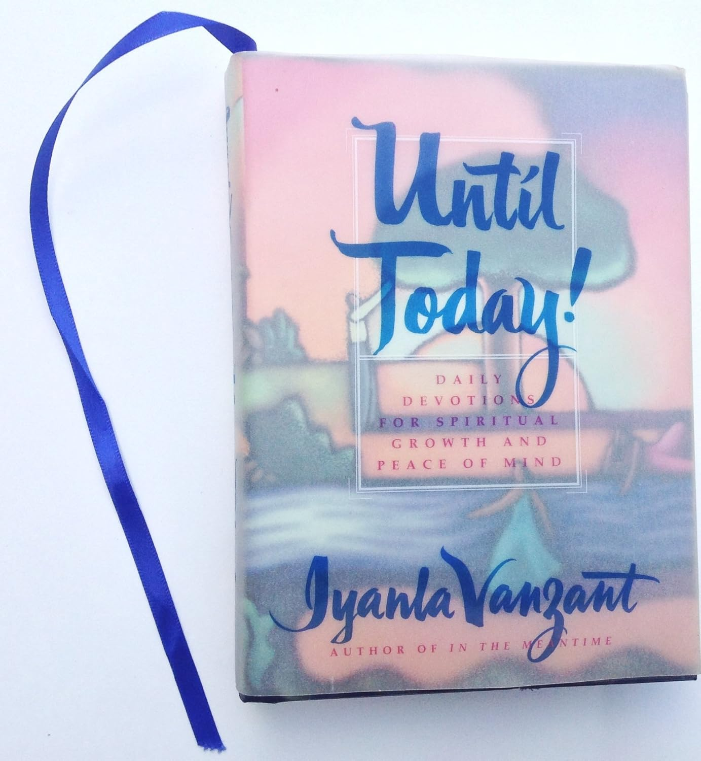 Until Today!: Daily Devotions for Spiritual Growth and Peace of Mind image number 2