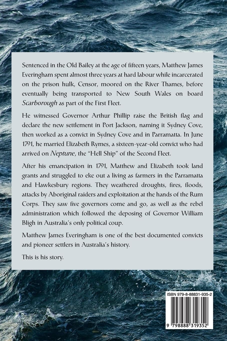 MATTHEW JAMES EVERINGHAM: a Convict of the First Fleet
