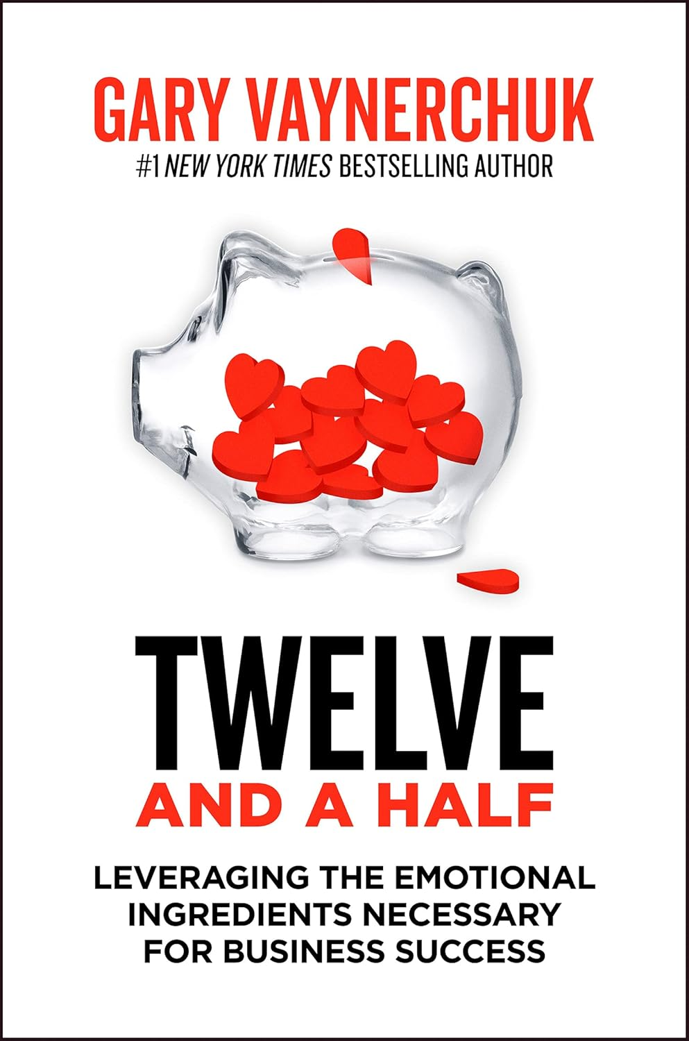Twelve and a Half: Leveraging the Emotional Ingredients Necessary for Business Success image number 1