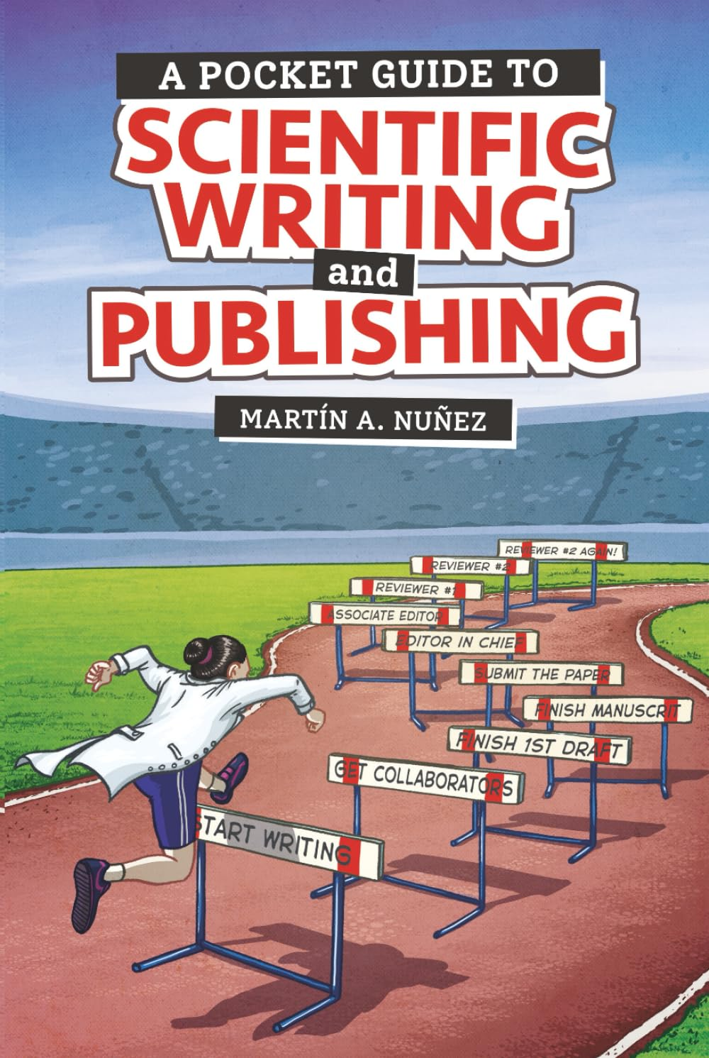 A Pocket Guide to Scientific Writing and Publishing