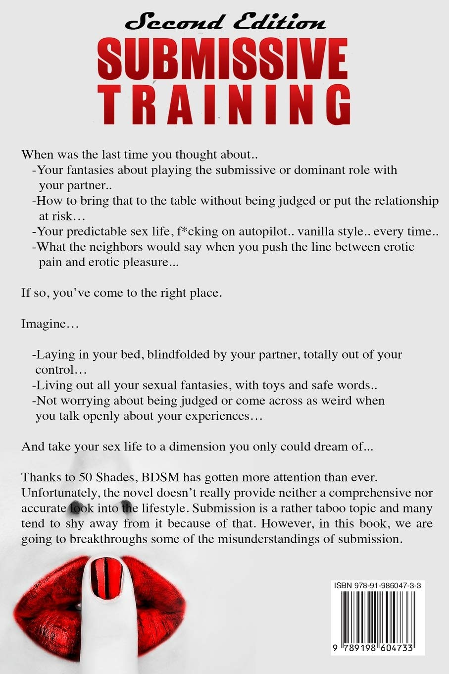 Submissive Training: Be Sexually Vulnerable, Explore Your Fantasies and Transform Your Sex Life with Spectacular Experiences