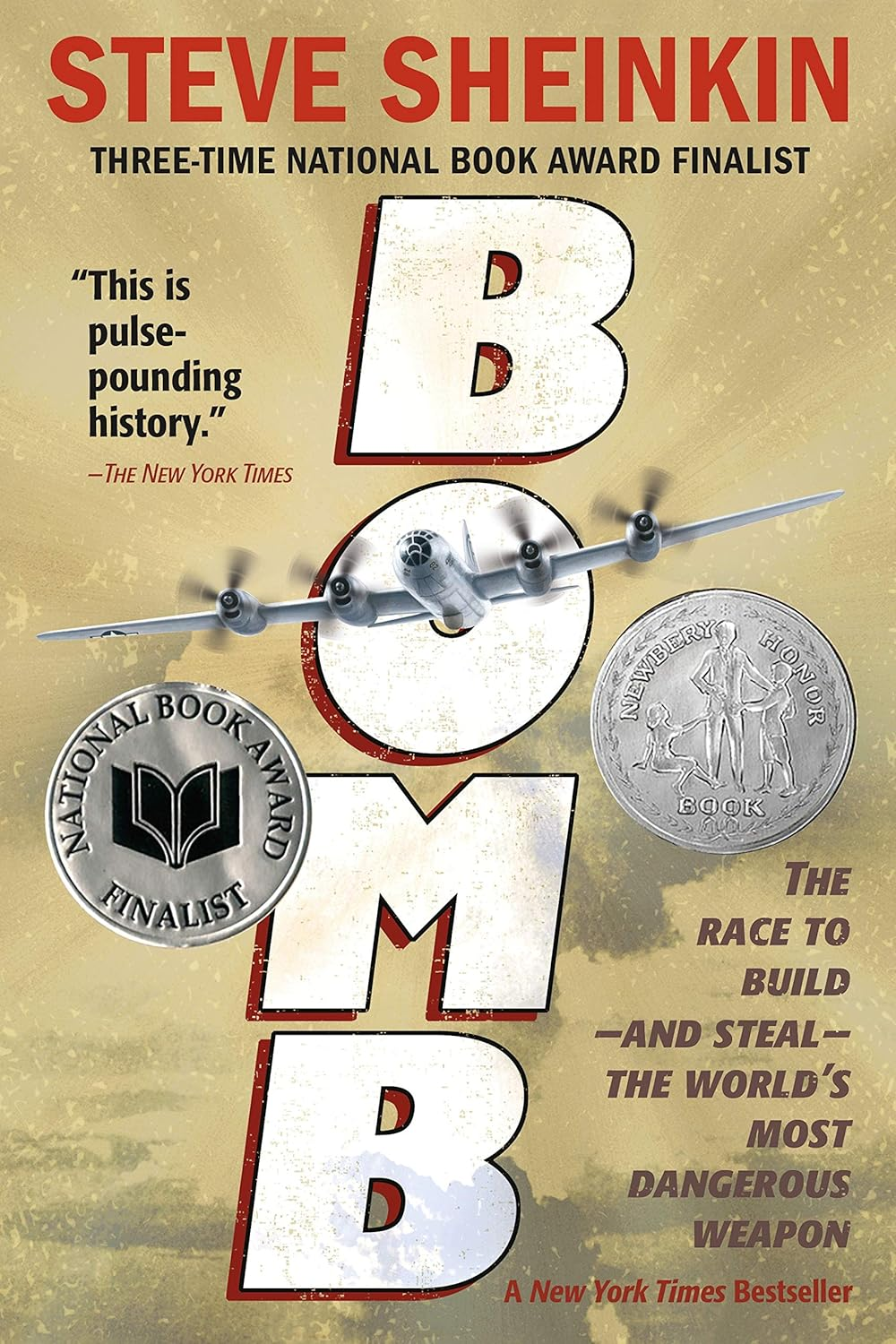 Bomb: the Race to Build and Steal the World'S Most Dangerous Weapon