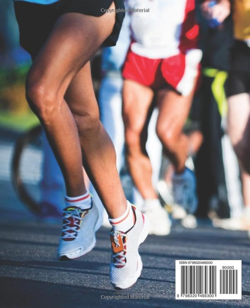 Ultimate Marathon Training Guide for High Performance: Maximize Your Running Potential with the Proven Strategies of Elite Coaches