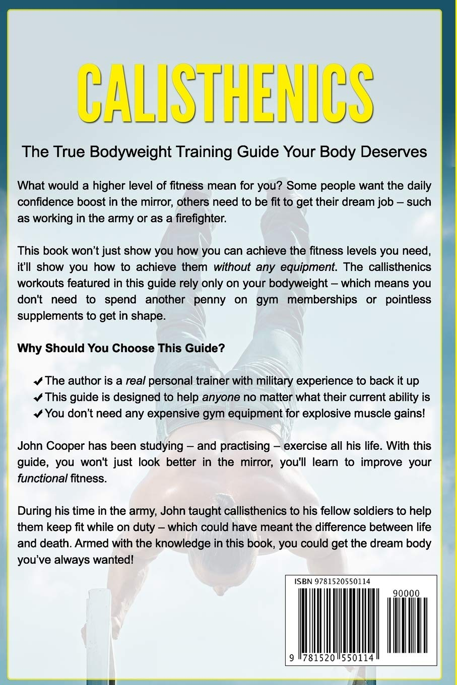 Calisthenics: the True Bodyweight Training Guide Your Body Deserves - for Explosive Muscle Gains and Incredible Strength: 2 image number 1