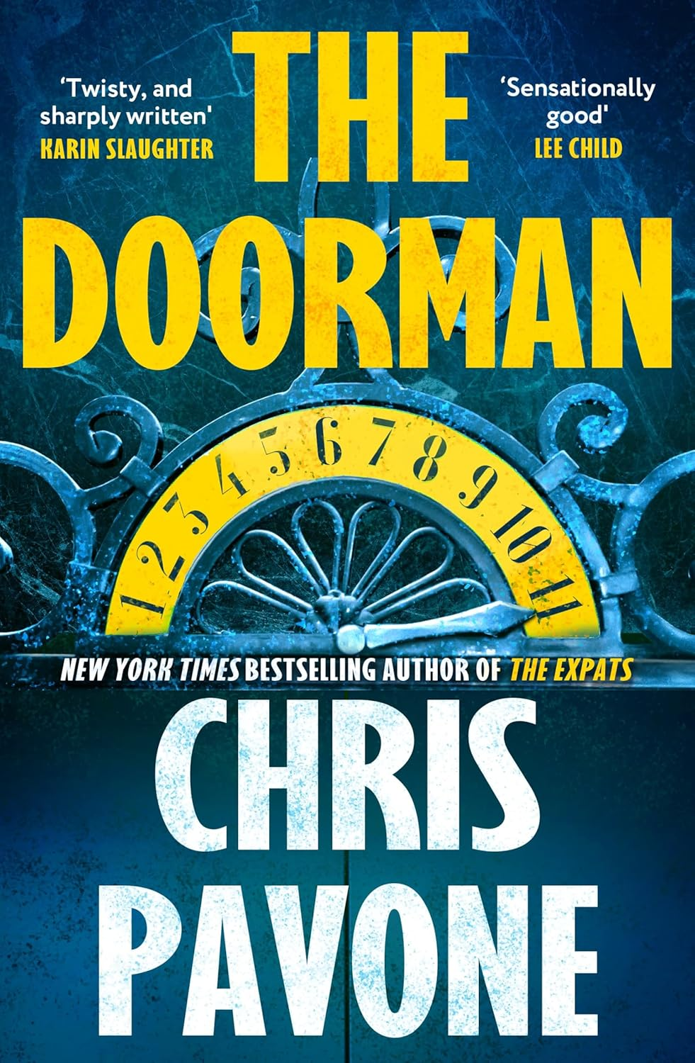 The Doorman: the Brand New Must-Read Thriller for 2025 from the New York Times Bestseller, 'Hard to Put down and Harder to Forget.'