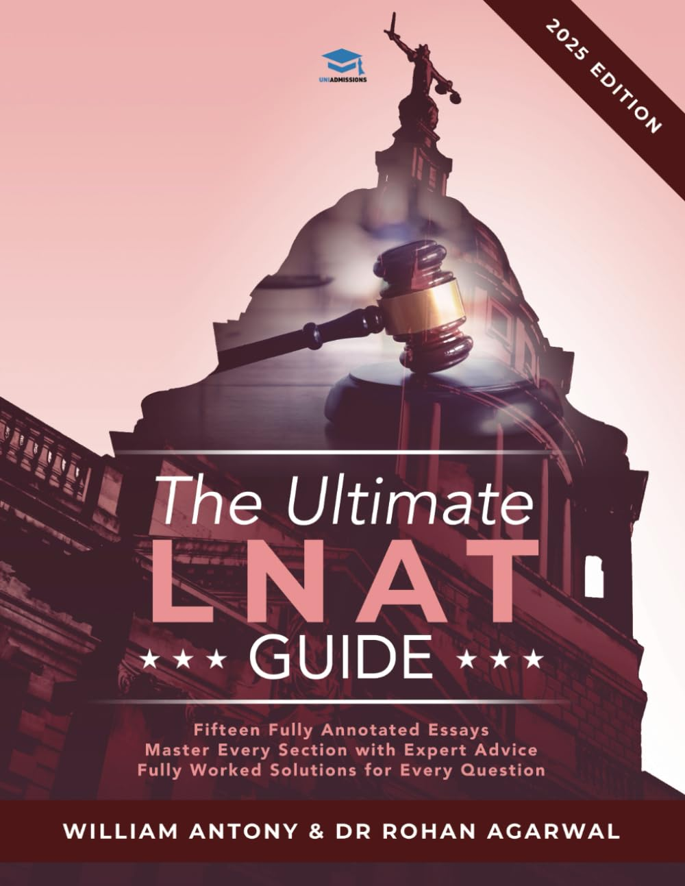 The Ultimate LNAT Guide: over 400 Practice Questions with Fully Worked Solutions, Time Saving Techniques, Score Boosting Strategies, Annotated Essays. ... the National Admissions Test for Law (LNAT).