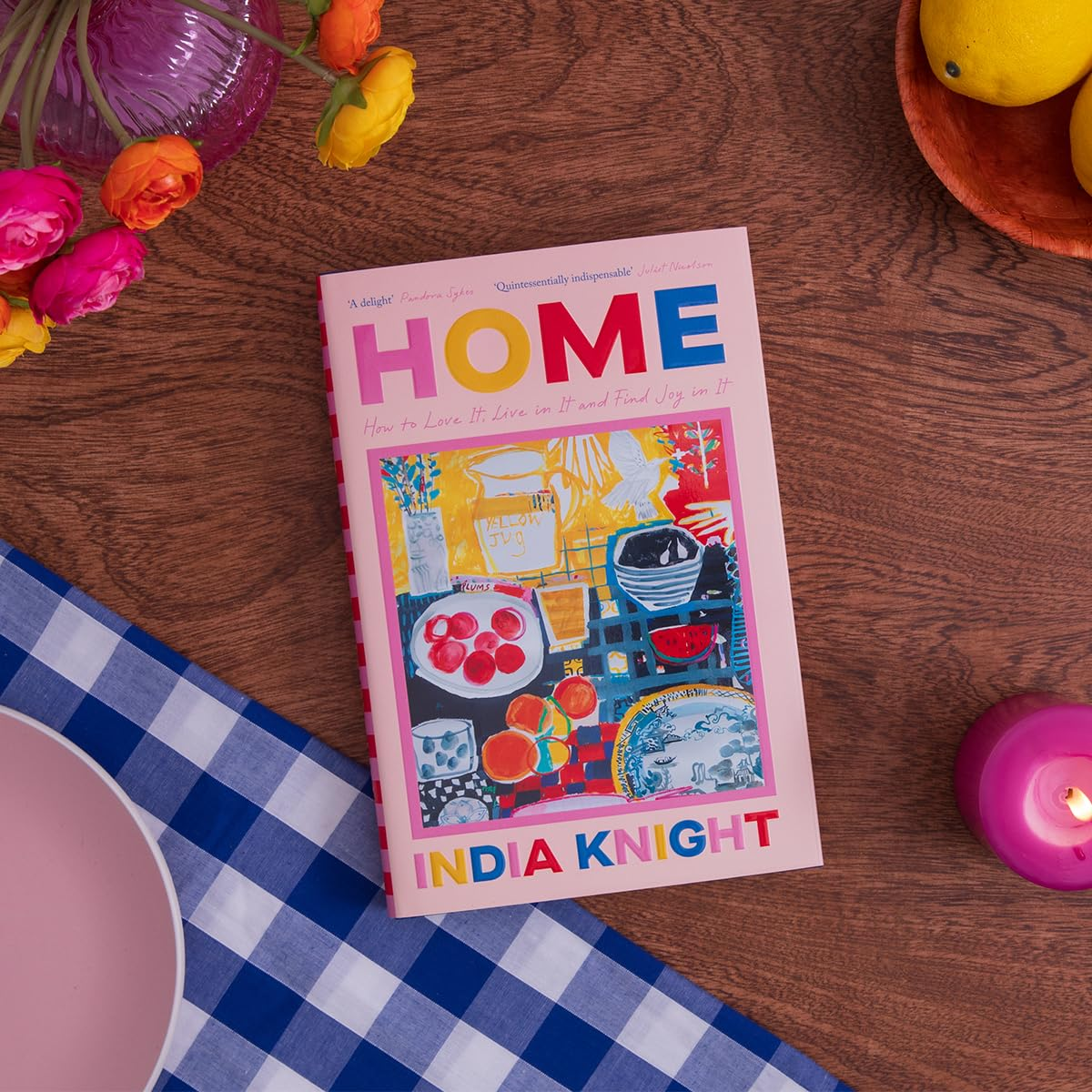 Home: How to Love It, Live in It, and Find Joy in It from the Sunday Times Bestselling Author image number 3