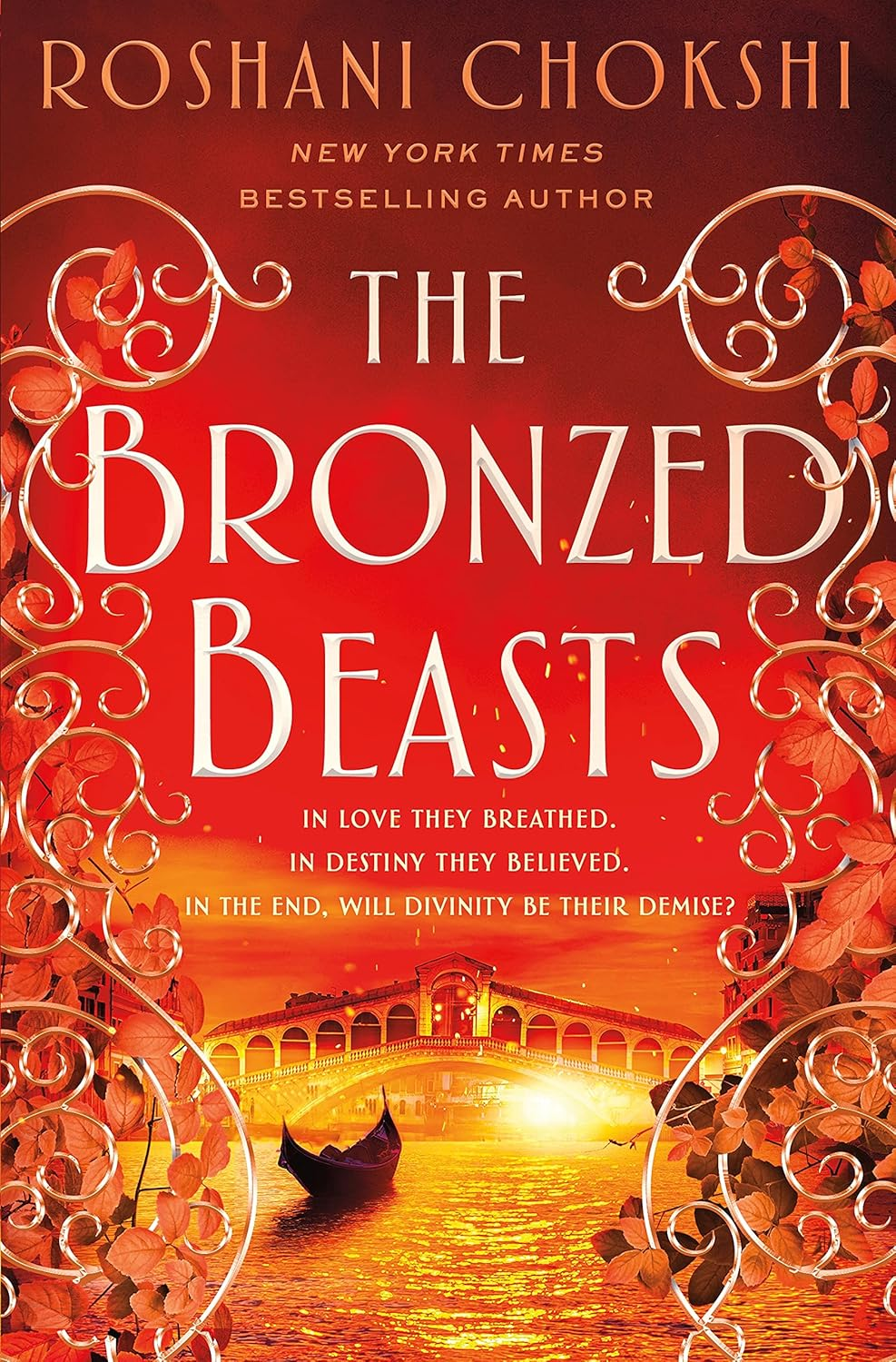 The Bronzed Beasts: the Finale to the New York Times Bestselling the Gilded Wolves