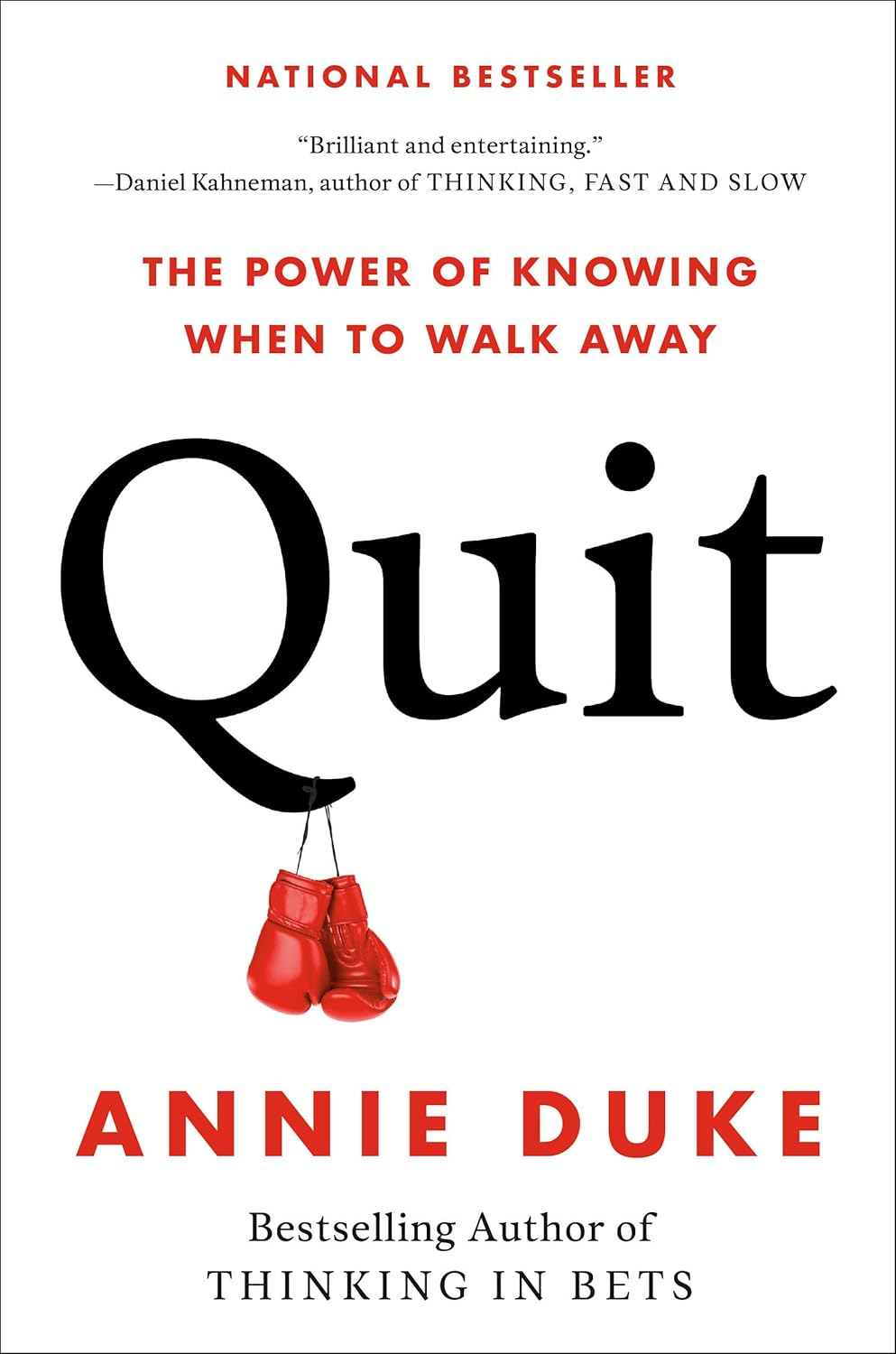 Quit: the Power of Knowing When to Walk Away image number 2