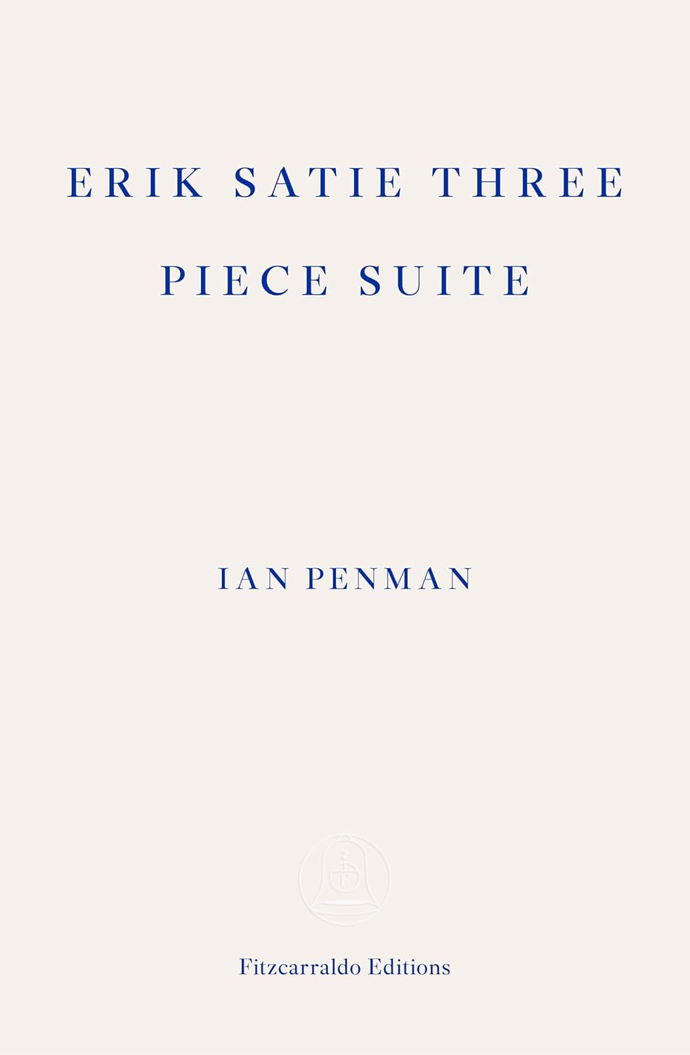 Erik Satie Three Piece Suite